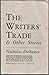 The Writer's Trade & Other Stories