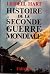 Histoire de la seconde guerre mondiale
