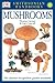 Smithsonian Handbooks: Mushrooms by Thomas Laessoe (2002-05-15)
