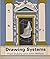 Drawing systems (A Studio Vista/Van Nostrand Reinhold paperback)