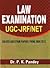 Law Examination UGC-JRF/NET...