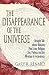 The Disappearance of the Universe by Gary R. Renard The Disappearance of the Universe by Gary R. Renard