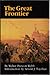 The Great Frontier by Walter Prescott Webb (1986-04-01)