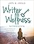 Writer Wellness Workbook