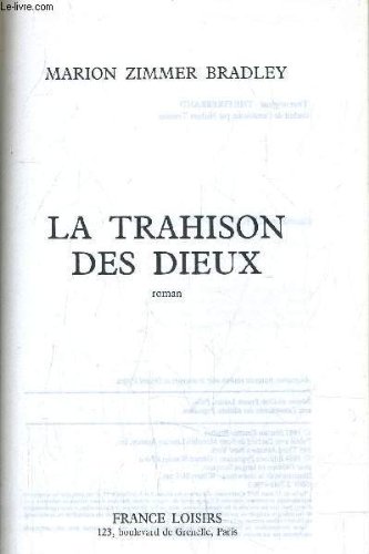 La Trahison des dieux