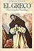 El Greco: The Complete Paintings (The Complete Paintings)