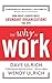 The Why of Work: How Great ...