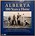 Alberta : 100 Years a Home