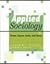 Applied Sociology: Topics, Terms, Tools, and Tasks by Stephen F. Steele (2003-02-07)