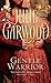 Gentle Warrior (Tapestry Romance, No. 74) by Julie Garwood by Julie Garwood Gentle Warrior (Tapestry Romance, No. 74) by Julie Garwood by Julie Garwood