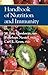 Handbook of Nutrition and Immunity (2004-06-04)