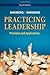 Practicing Leadership Principles and Applications by Shriberg, Arthur, Shriberg, David (August 24, 2010) Paperback