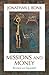 Missions and Money: Affluence as a Missionary Problem...Revisited (American Society of Missiology) by Jonathan J Bonk (2007-03-01)