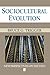 By Bruce G. Trigger Sociocultural Evolution: Calculation and Contingency (1st First Edition) [Paperback]