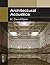 [(Architectural Acoustics )] [Author: M.David Egan] [Apr-2007]