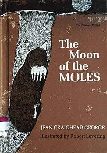 The Moon of the Moles (The Thirteen Moons)