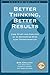 Better Thinking, Better Results: Case Study and Analysis of an Enterprise-Wide Lean Transformation 2nd (second) Edition by Emiliani, Bob published by Center for Lean Business Management, LLC, The (2007)
