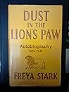 Dust in the Lion's Paw: Autobiography 1939-1946
