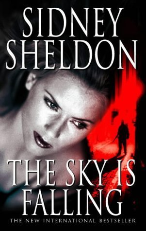 THE SKY IS FALLING by SIDNEY SHELDON