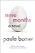 Nine Months [Paperback] [2012] (Author) Paula Bomer