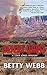 [(Desert Wives)] [By (author) Betty Webb] published on (July, 2012)