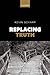 Replacing Truth 1st edition by Scharp, Kevin (2013) Hardcover