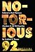Notorious 92: Indiana's Most Heinous Murders in All 92 Counties by Andrew E. Stoner (2007-07-20)