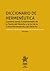 Diccionario de hermenéutica by Lenio Streck