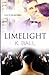 Limelight by K. Ball (2014-08-15)