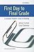 First Day to Final Grade( A Graduate Student's Guide to Teaching)[1ST DAY TO FINAL GRADE 3/E][Paperback]