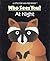 Who Sees You? At Night (A Little Pop-and-Peek Book)