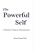 The Powerful Self by Stosny...