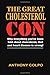 The Great Cholesterol Con b...