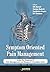Symptom Oriented Pain Management by D K Baheti (2012-05-15)
