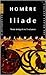 Iliade (3 Volumes Sous Coffret): Version Integrale