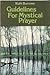 Guidelines for Mystical Prayer by Ruth Burrows (1981-06-03)