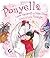 Ponyella by Laura Joffe Numeroff (2011-01-18)