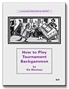 How to Play Tournament Backgammon