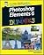 Photoshop Elements 6 For Dummies Publisher: For Dummies