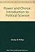 Power and Choice: Introduction to Political Science by W. Phillips Shively (1991-01-26)