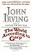 The World According to Garp 20th (twentieth) edition Text Only by John Irving The World According to Garp 20th (twentieth) edition Text Only by John Irving