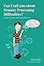 Can I tell you about Sensory Processing Difficulties?: A guide for friends, family and professionals by Sue Allen (2015-10-21)