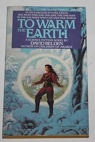 To Warm the Earth (Children of Arable)