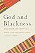 God and Blackness: Race, Gender, and Identity in a Middle Class Afrocentric Church by Abrams, Andrea(March 21, 2014) Paperback