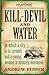 Kill-Devil And Water: A Pyke Mystery (Pyke Mysteries) by Pepper, Andrew paperback / softback Edition (2009)