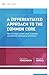 A Differientiated Approach to the Common Core by Carol Ann Tomlinson (2014-08-20)