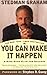 You Can Make It Happen: A Nine Step Plan for Success by Stedman Graham (1998-02-05)