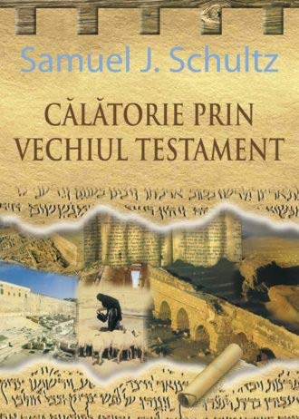 Călătorie prin Vechiul Testament (Hardcover)