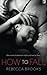 How to Fall by Rebecca Brooks (2015-11-14)
