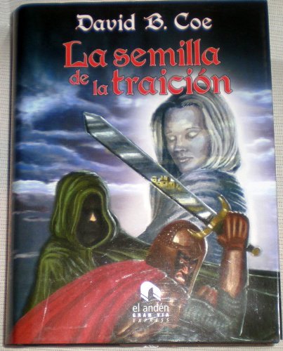 La semilla de la traición